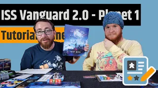 ISS Vanguard Prototype 2.0 - Tutorial Planet with @Quackalope