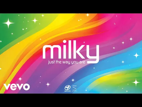 Thumbnail for Just The Way You Are - Milky
