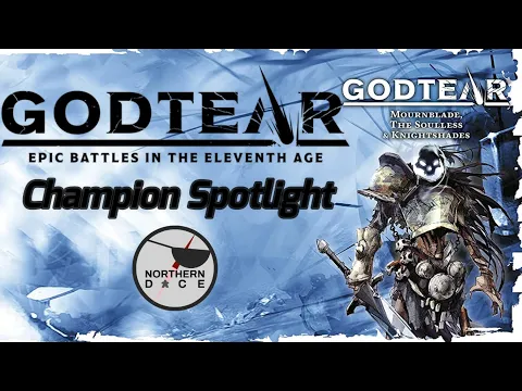 Godtear Champion Spotlight: Mournblade The Soulless  - Control, Rally, Repeat.