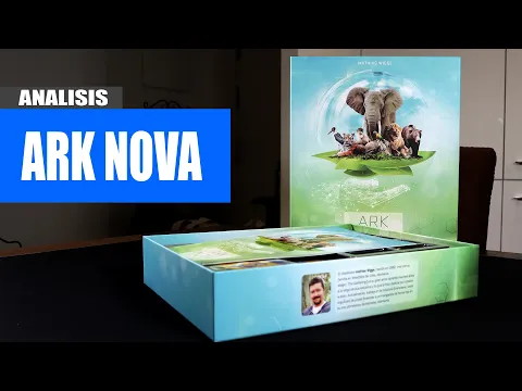 ARK NOVA RESEÑA JUEGO DE MESA