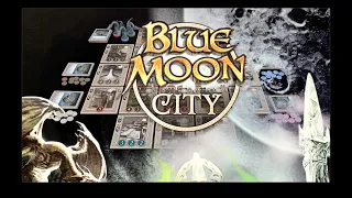 Blue Moon City - Rules