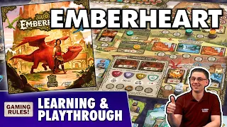 Emberheart - Learning & Playthrough