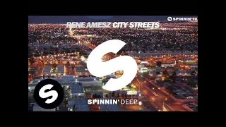 Rene Amesz - City Streets (Original Mix)