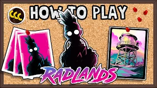 How to Play RADLANDS!