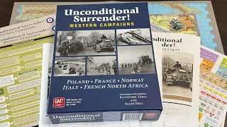 Unconditional Surrender! Western Campaigns (GMT) - Unbox & My First Look