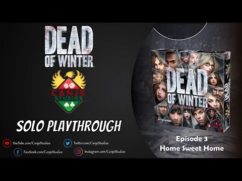 Dead of Winter - Episode 3: Home Sweet Home