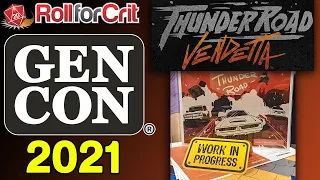 Thunder Road: Vendetta Impressions | Gen Con '21