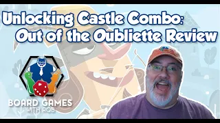 Locked In: Castle Combo Out of the Oubliette Review