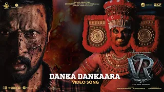 Danka Dankaara - Video Song | Vikrant Rona | Kichcha Sudeep |Nirup Bhandari|Anup Bhandari|B Ajaneesh