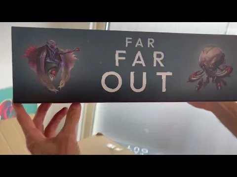 Far Far Out - Unboxing the Prototypes