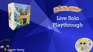 Dead Reckoning - Solo Playthrough