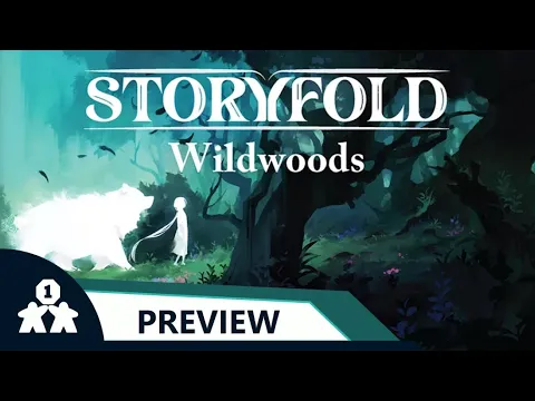 Storyfold: Wildwoods preview play and impressions | One Stop Co-Op Shop