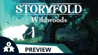 Storyfold: Wildwoods preview play and impressions | One Stop Co-Op Shop