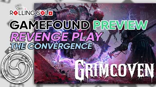 Grimcoven | GameFound Preview | REVENGE PLAY