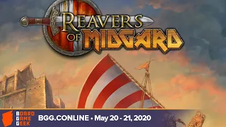 Reavers of Midgard - game overview at BGG.CONline May 20-21, 2020