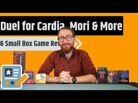 6 Small Box Game Reviews - Duel for Cardia, The Guest, Mori & More!