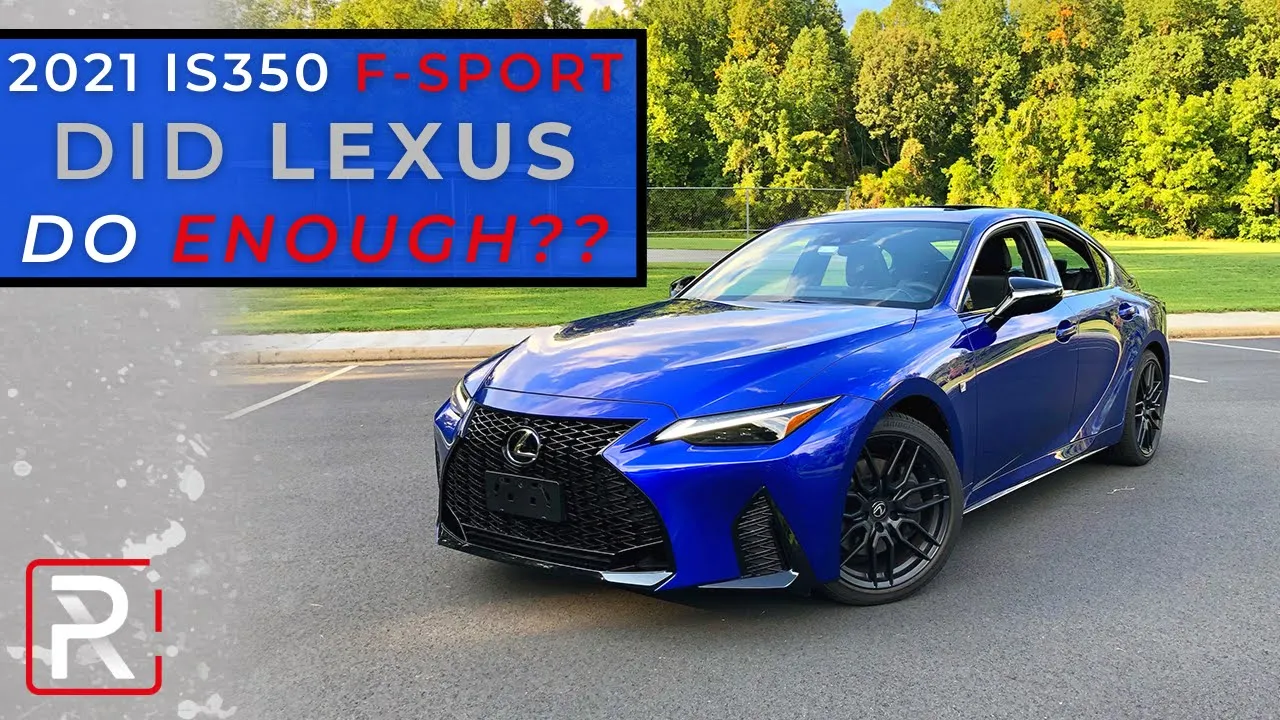 The 2021 Lexus IS 350 F-Sport AWD Needs More Changes To Stay Competitive