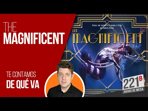 The Magnificent | Tutorial en español | Juego de mesa