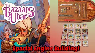 Bazaars of Ubar Review - Spacial Engine Building