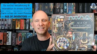 Kickstarter Preview: Verzahnung und Interaktion gesucht? Try AGE OF INVENTORS - Meeple Pug [deutsch]