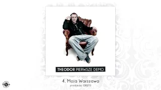 Theodor - Moja Warszawa (prod. Grejtu)