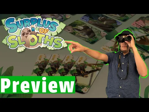 Save the Sloths! Surplus of Sloths Board Game Preview