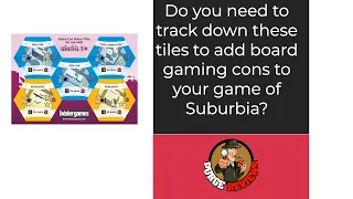 The Purge: #4683 Suburbia: Con Tiles: Needed Promos? Or just a cool addition?