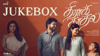 Theera Kaadhal Jukebox | Jai, Aishwarya Rajesh | Siddhu Kumar | Rohin Venkatesan | Lyca Productions