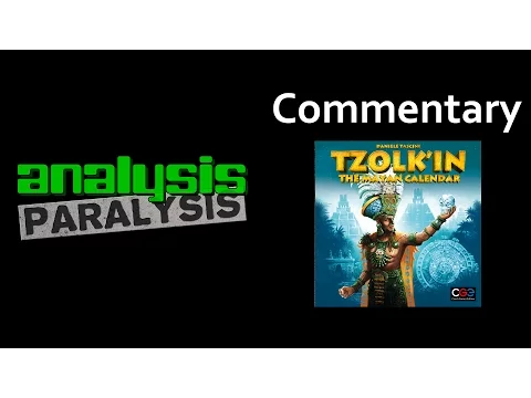Analysis Paralysis plays Tzolk'in (Commentary)
