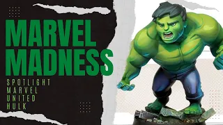 Marvel Madness!!! Spotlight Marvel United: Hulk!!!