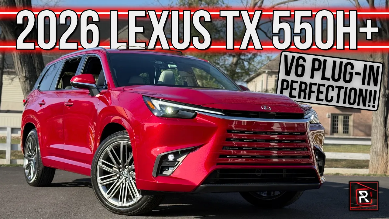 The 2026 Lexus TX 550h+ Is A Family Friendly Luxury SUV With A Unique V6 Plug-In Hybrid Powertrain