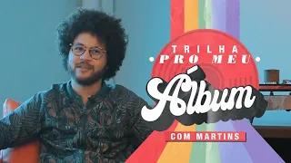 Martins - Trilha Pro Meu Álbum | Deck Originals