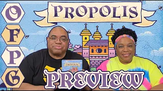 OFPG - Propolis Preview (Bee the Best!)
