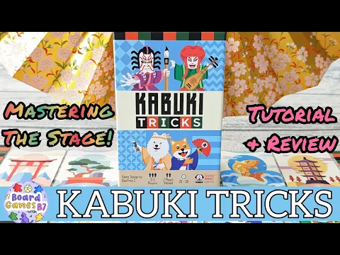 Kabuki Tricks - Tutorial & Review - Mastering the Stage!