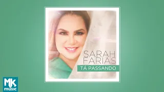Sarah Farias - Tá Passando (EP COMPLETO)