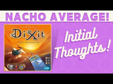 Dixit - First Impressions!