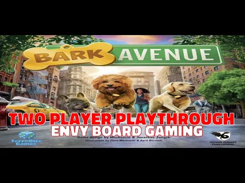 Bark Avenue Board Game Playthrough