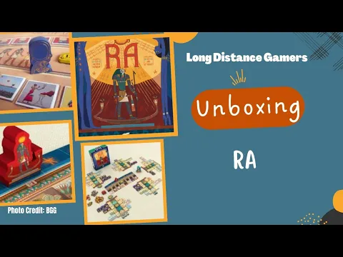 Ra: Unboxing