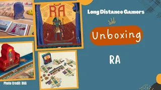 Ra: Unboxing