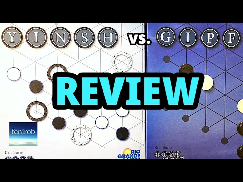 YINSH vs. GIPF | Review - Should I Keep Both?