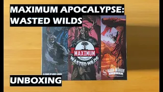 Unboxing Maximum Apocalypse Wasted Wilds board game