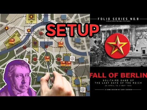FALL OF BERLIN Solitaire Wargame Setup and Overview
