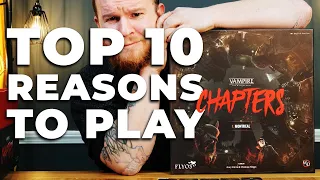 Vampire the Masquerade: Chapters | 10 Reasons to Play!
