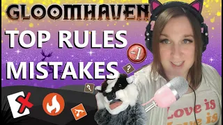 Rules Mistakes and Gloomhaven: How to play correctly