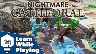 Nightmare Cathedral - Learn While Playing!