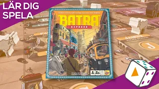 Lär dig spela Batra Express!