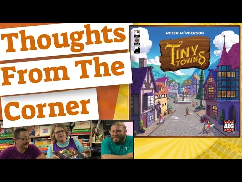 Tiny Towns - Thoughts From The Corner Review