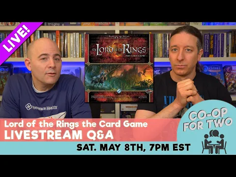 Lord of the Rings the Card Game: LIVE Q + A