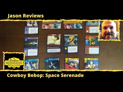 Jason's Board Game Diagnostics of Cowboy Bebop: Space Serenade