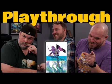 Wreck Play Through | The Game Haus